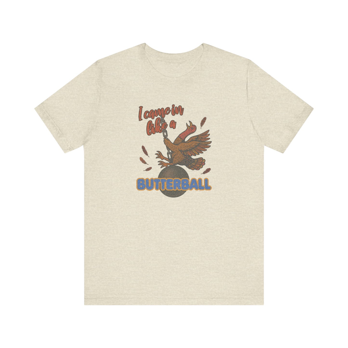Like a Butterball — Miley Cyrus Thanksgiving Parody Retro Tee (Light)
