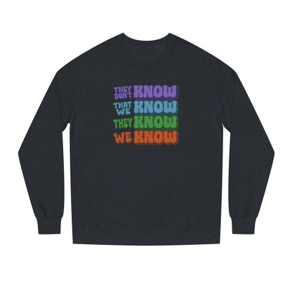 They Don't Know We Know — Friends Retro Sweatshirt (Dark)