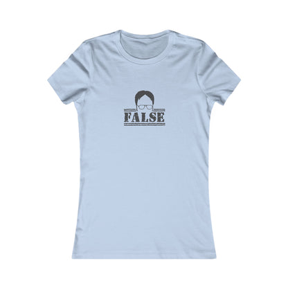 Dwight Schrute FALSE —  The Office-Inspired Women's Tee (Light)