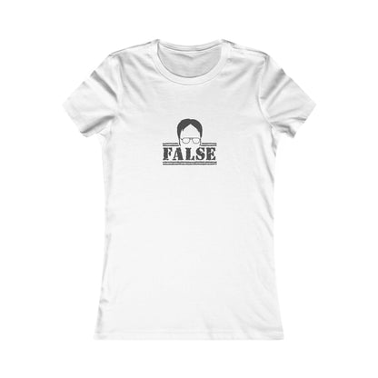 Dwight Schrute FALSE —  The Office-Inspired Women's Tee (Light)