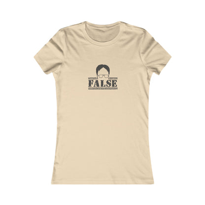 Dwight Schrute FALSE —  The Office-Inspired Women's Tee (Light)