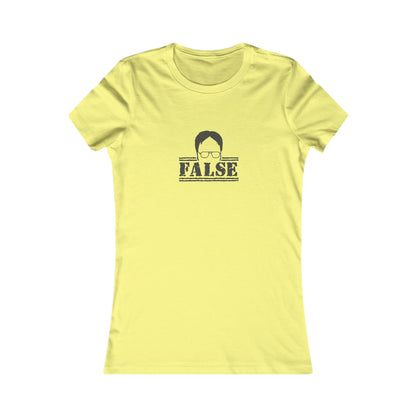 Dwight Schrute FALSE —  The Office-Inspired Women's Tee (Light)