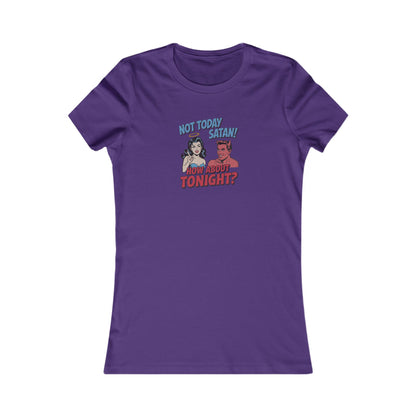 Not Today Satan (How About Tonight?) — Retro Women's Tee (Dark)