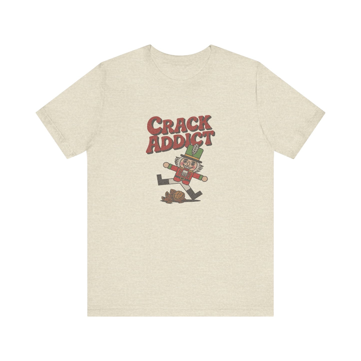 Crack Addict Nutcracker (Unhinged Remix) — Retro Tee (Light)