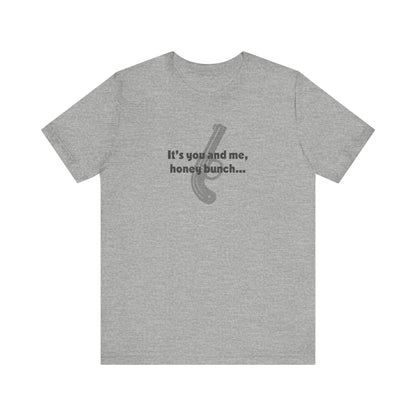 It’s You and Me, Honey Bunch — Clue Retro Tee (Light)