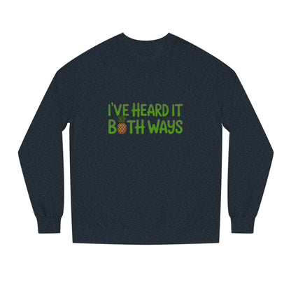 I’ve Heard It Both Ways — Psych Sweatshirt (Dark)