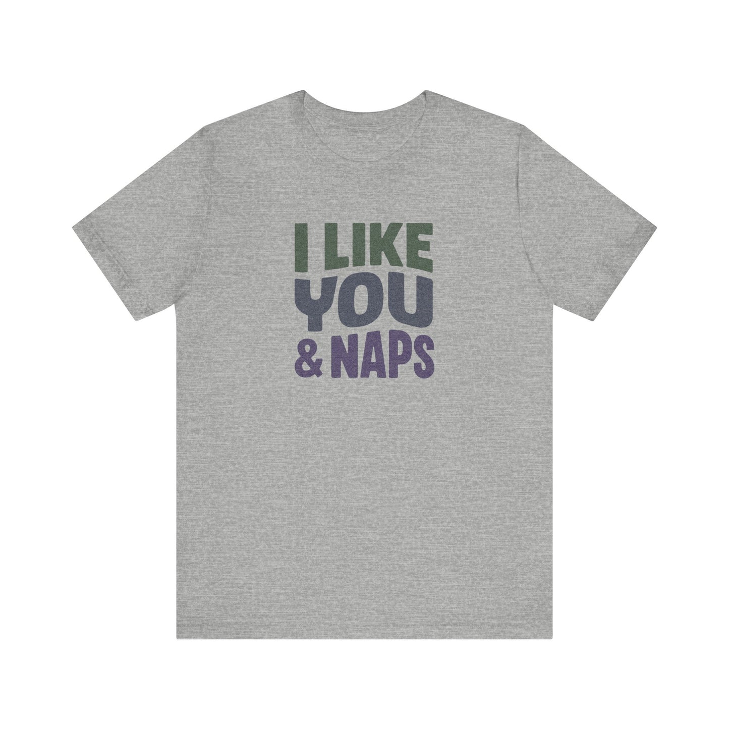 I Like You & Naps (Cool Gradient) — Retro Loungewear Tee (Light)