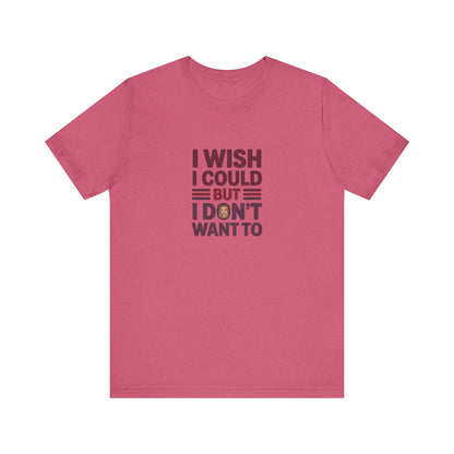 I Wish I Could, But I Don't Want To — Phoebe Buffay Retro Tee (Light)