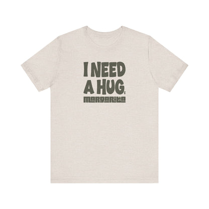 I Need a Huge Margarita – Bar Humor Retro Tee (Light)