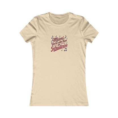 Cuter Than An Intrauterine — Golden Girls Women's Tee (Light)