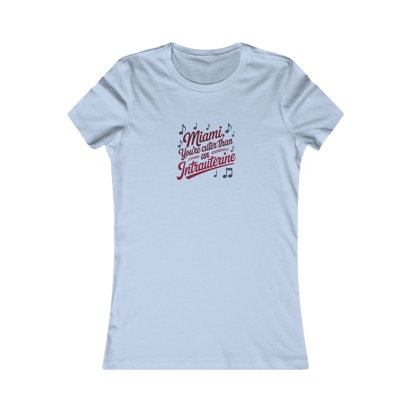 Cuter Than An Intrauterine — Golden Girls Women's Tee (Light)