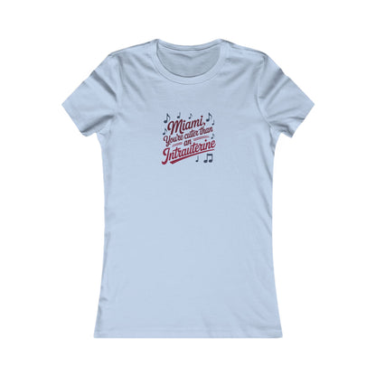 Cuter Than An Intrauterine — Golden Girls Women's Tee (Light)