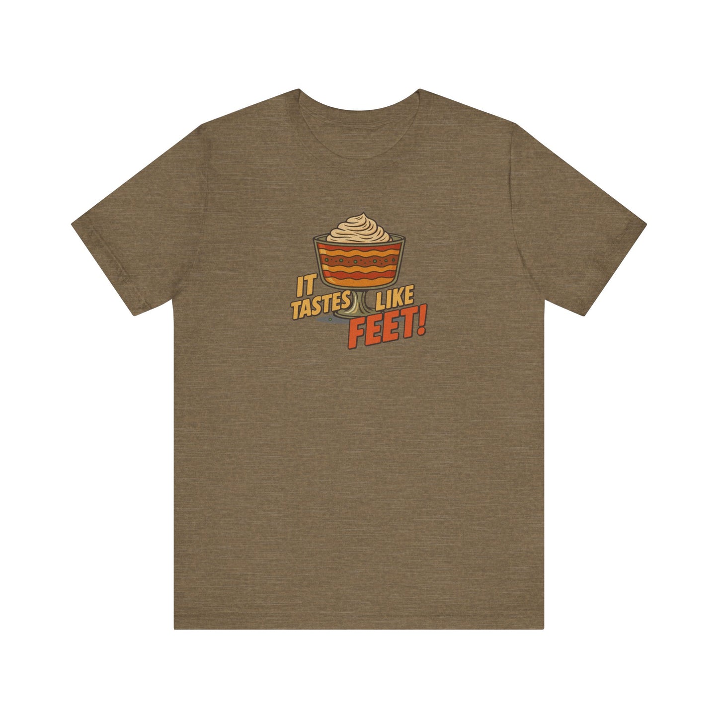 It Tastes Like Feet! — Thanksgiving Trifle Retro Tee (Light)