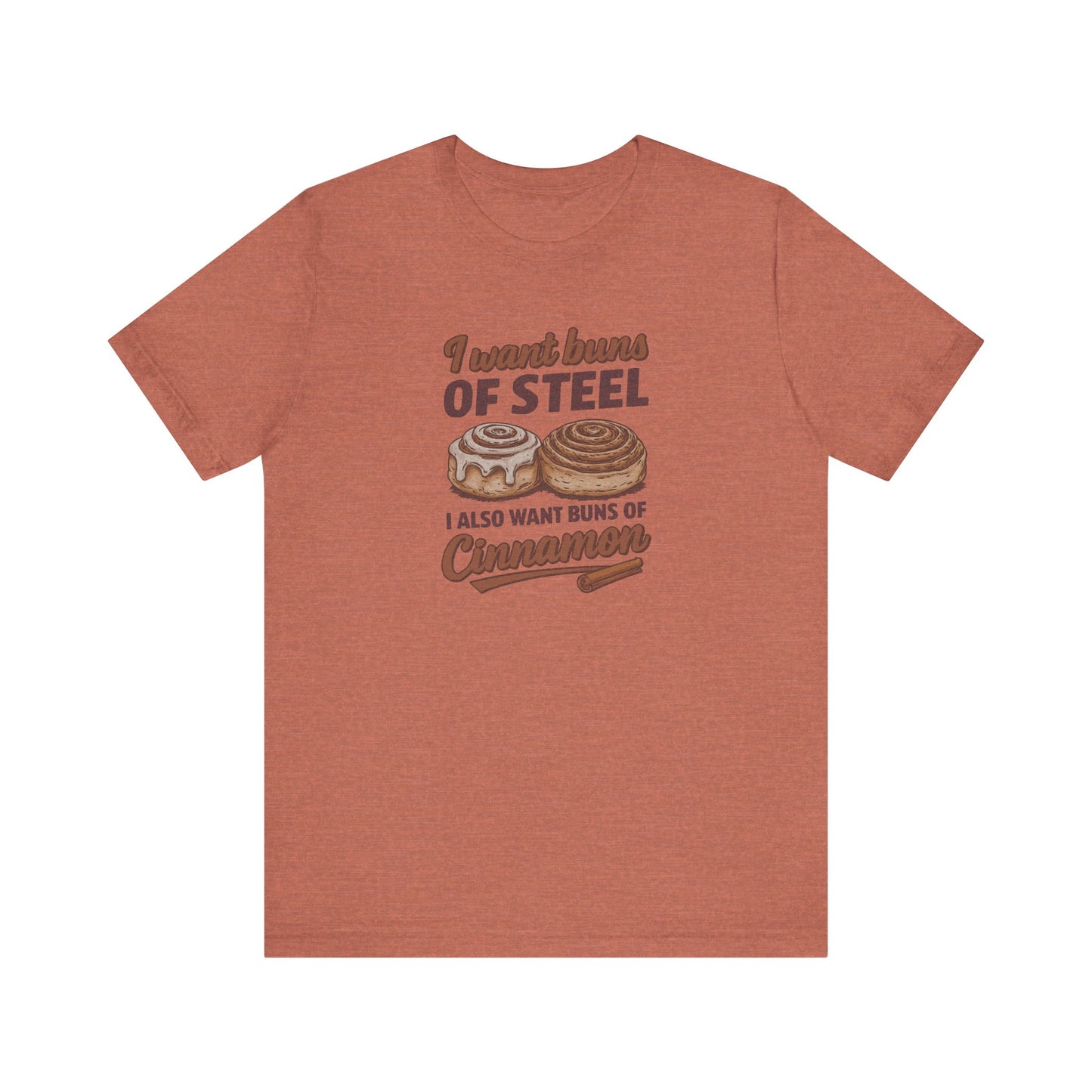 Buns of Steel (and Cinnamon) — Workout Retro Tee (Light)