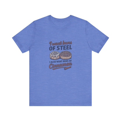 Buns of Steel (and Cinnamon) — Workout Retro Tee (Light)