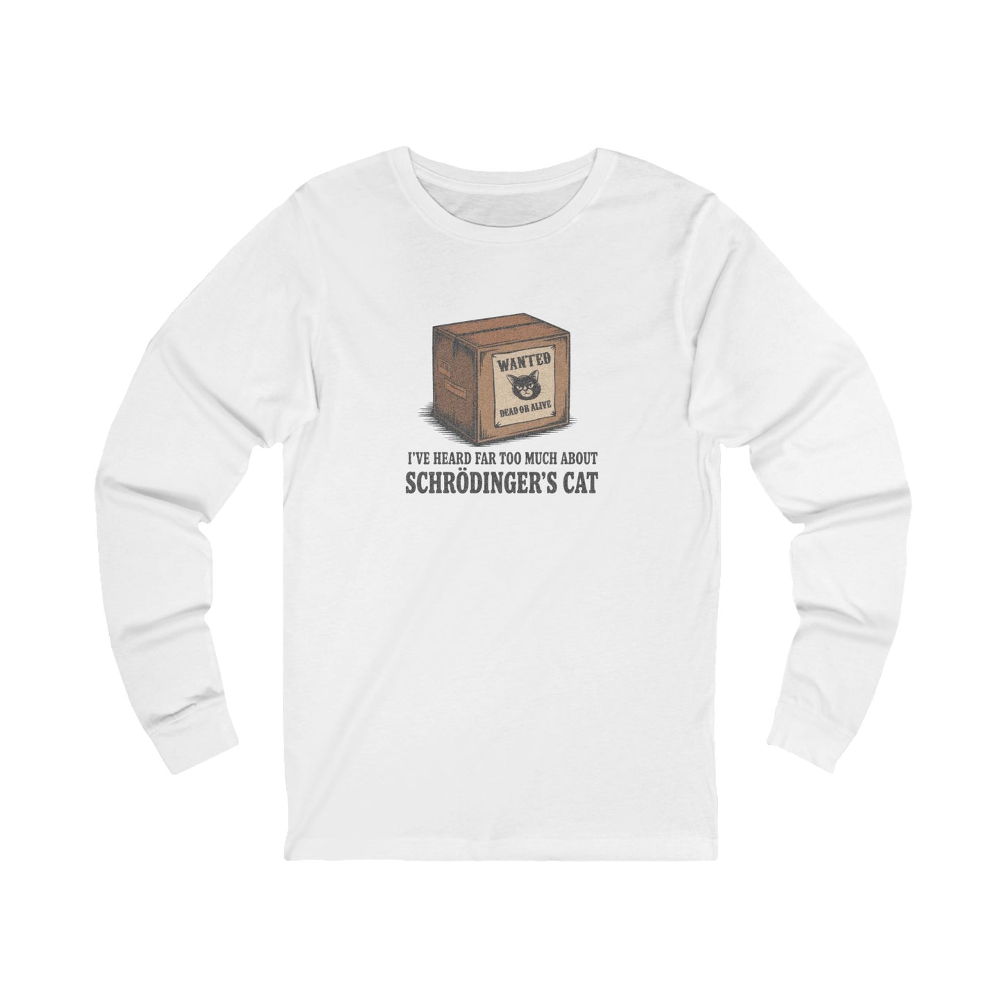 Schrödinger’s Cat — Big Bang Theory Long Sleeve (Light)
