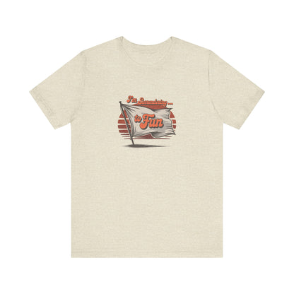 I'm Surrendering to Fun — Fun with Flags Retro Tee (Light)