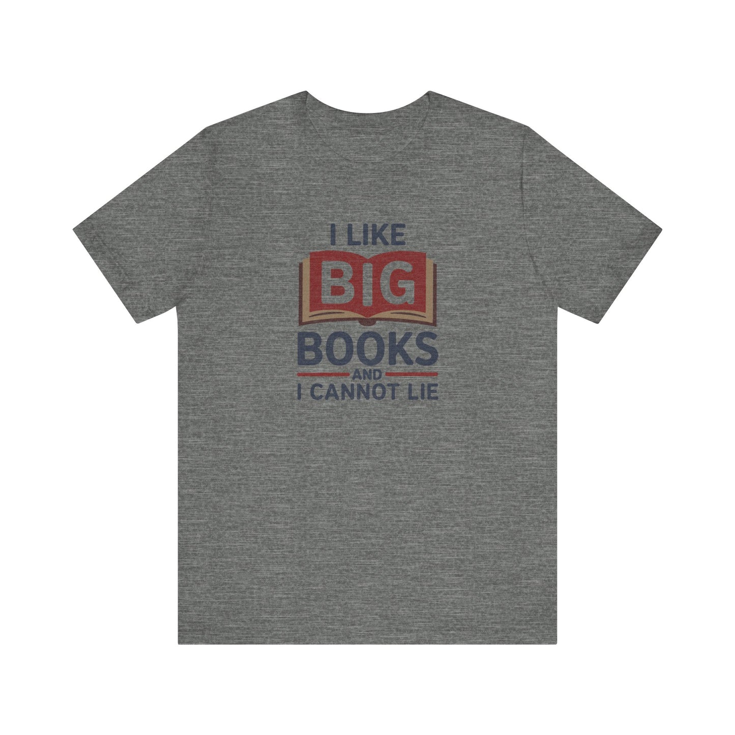 I Like Big Books and I Cannot Lie — Bibliophile Retro Tee (Light)