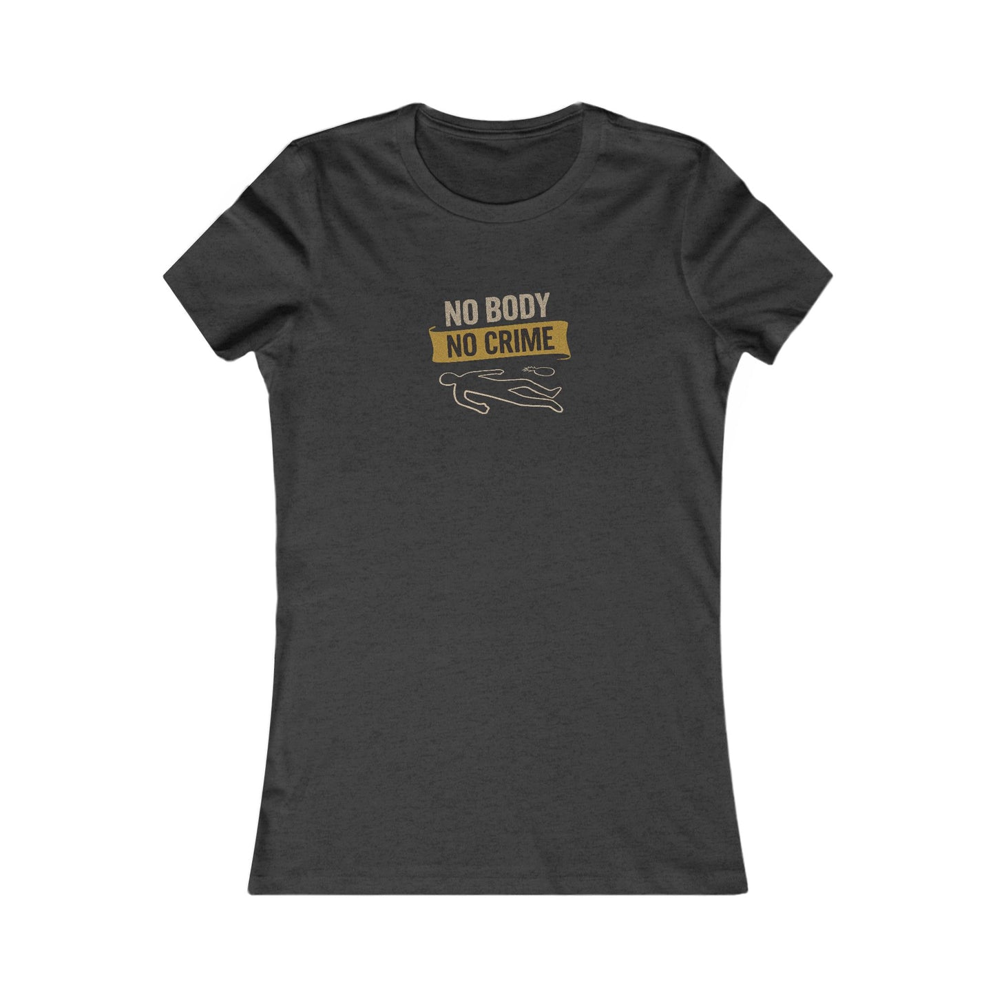 No Body, No Crime — Psych Crime Scene Retro Women's Tee (Dark)