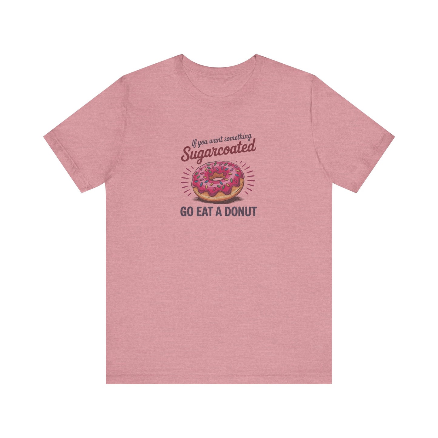 Sugarcoated (Go Eat a Donut) — Retro Graphic Tee (Light)