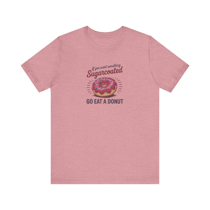 Sugarcoated (Go Eat a Donut) — Retro Graphic Tee (Light)