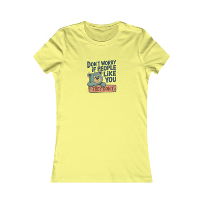 Don't Worry If People Like You (They Don't) — Retro Women's Tee (Light)