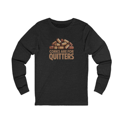 Corks Are For Quitters – Wine Lover Retro Long Sleeve (Dark)