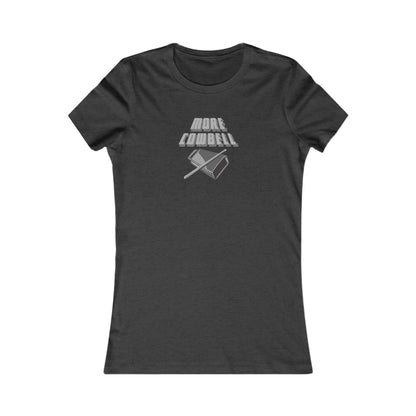 I Gotta Have More Cowbell! — SNL Sketch Retro Women's Tee (Dark)