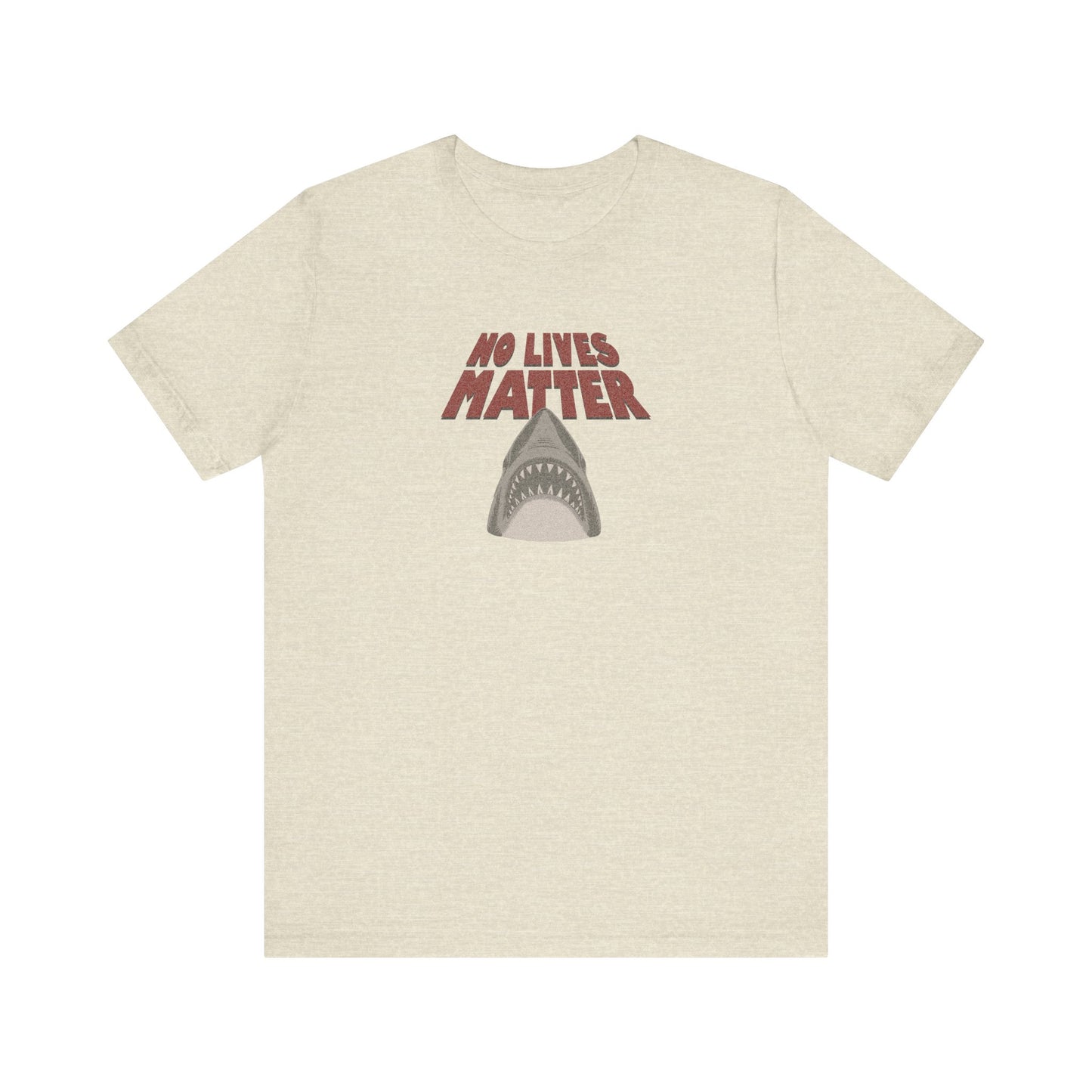 No Lives Matter — Jaws-Inspired Retro Tee (Light)