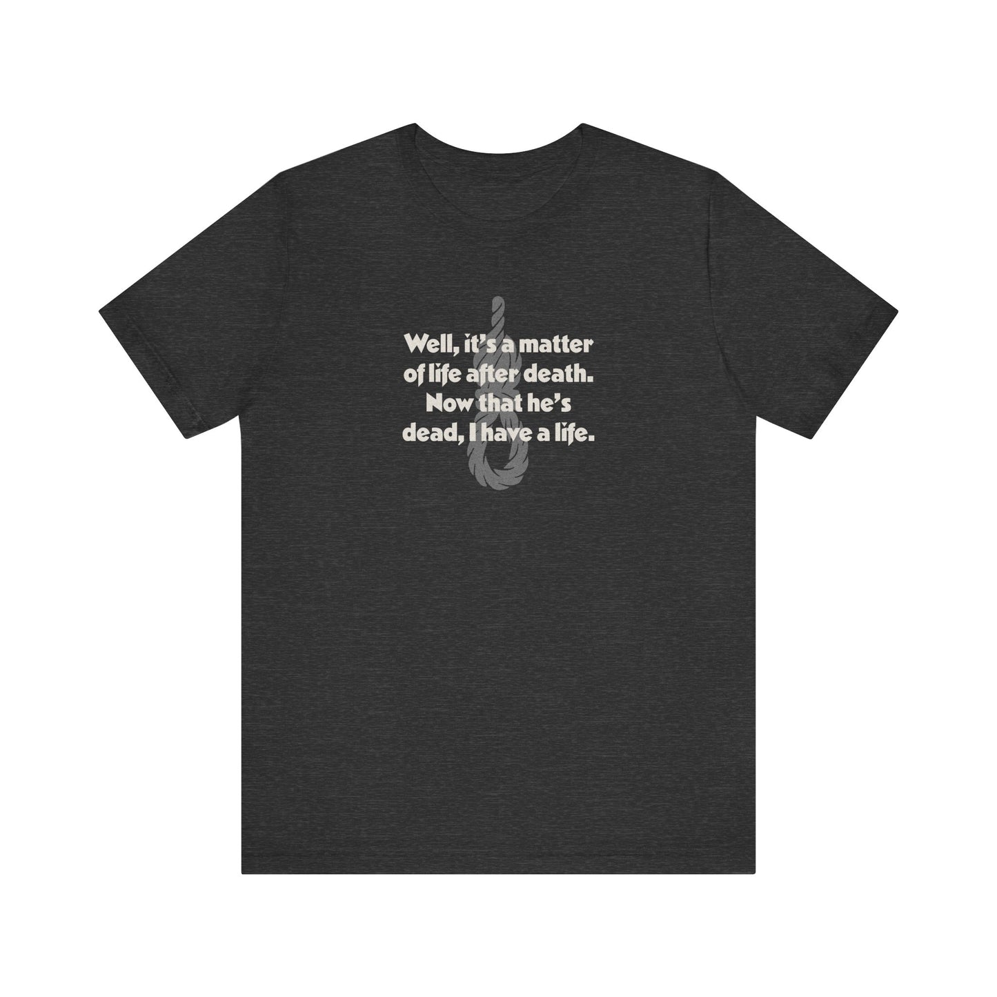 Now That He’s Dead, I Have a Life — Clue Retro Tee (Dark)