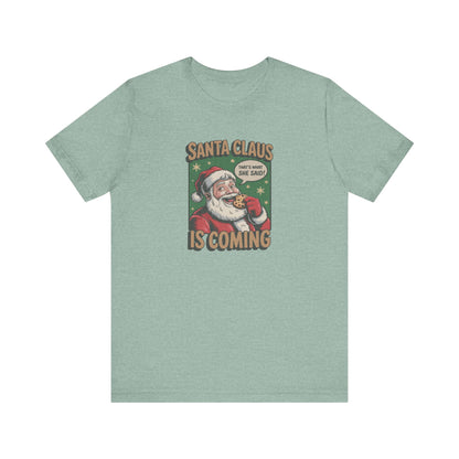 Santa Claus is Coming — Vintage Christmas Tee (Light)