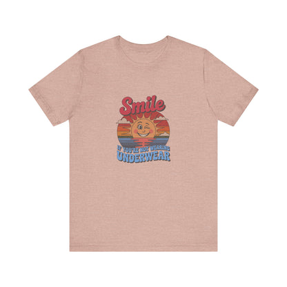 Smile If You’re Not Wearing Underwear — Retro Tee (Light)