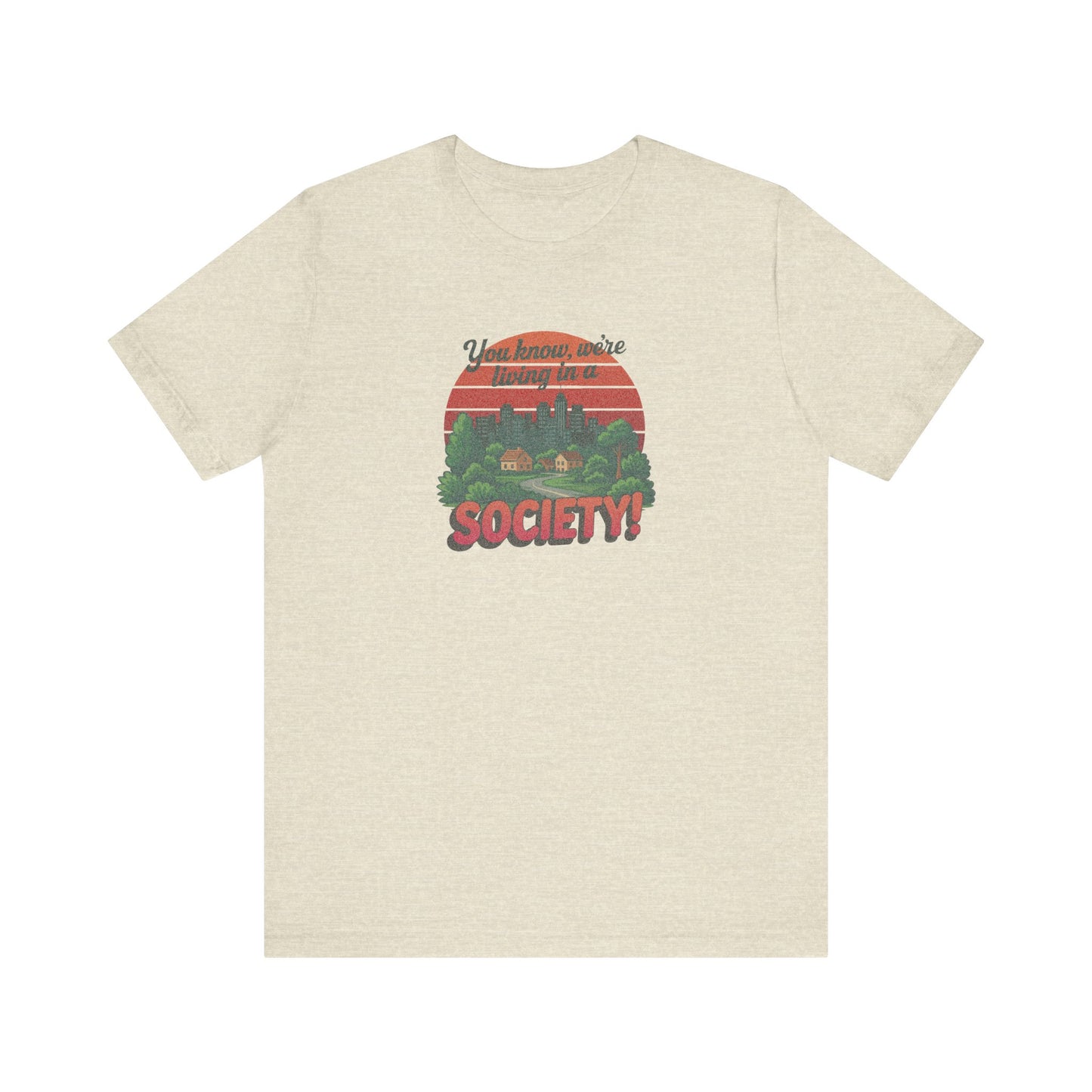 We’re Living in a Society! — Seinfeld Retro Tee (Light)