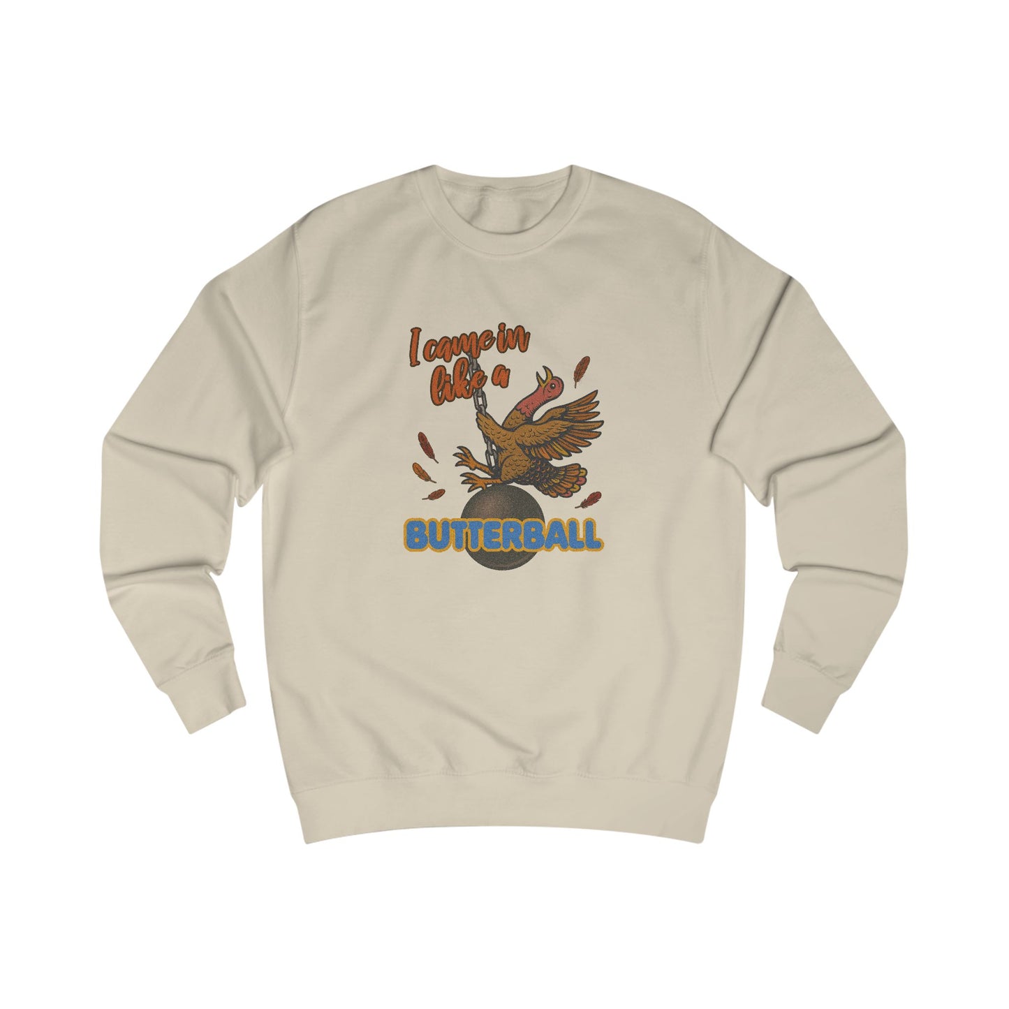 Like a Butterball — Miley Cyrus Thanksgiving Parody Retro Sweatshirt (Light)