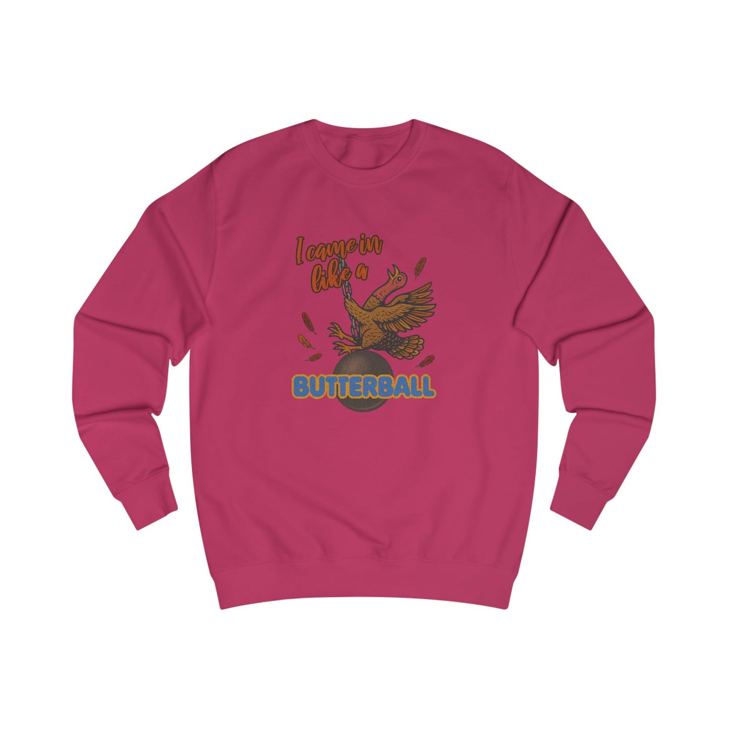 Like a Butterball — Miley Cyrus Thanksgiving Parody Retro Sweatshirt (Light)
