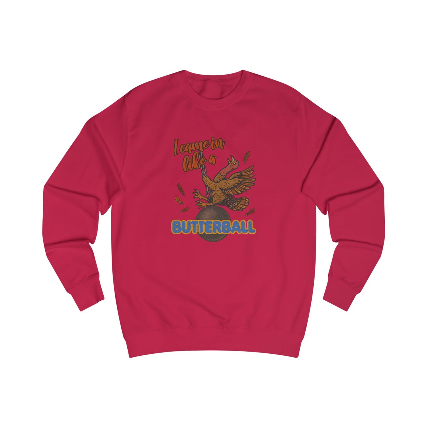 Like a Butterball — Miley Cyrus Thanksgiving Parody Retro Sweatshirt (Light)