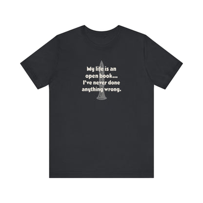 My Life Is an Open Book, I've Never Done Anything Wrong — Clue Retro Tee (Dark)