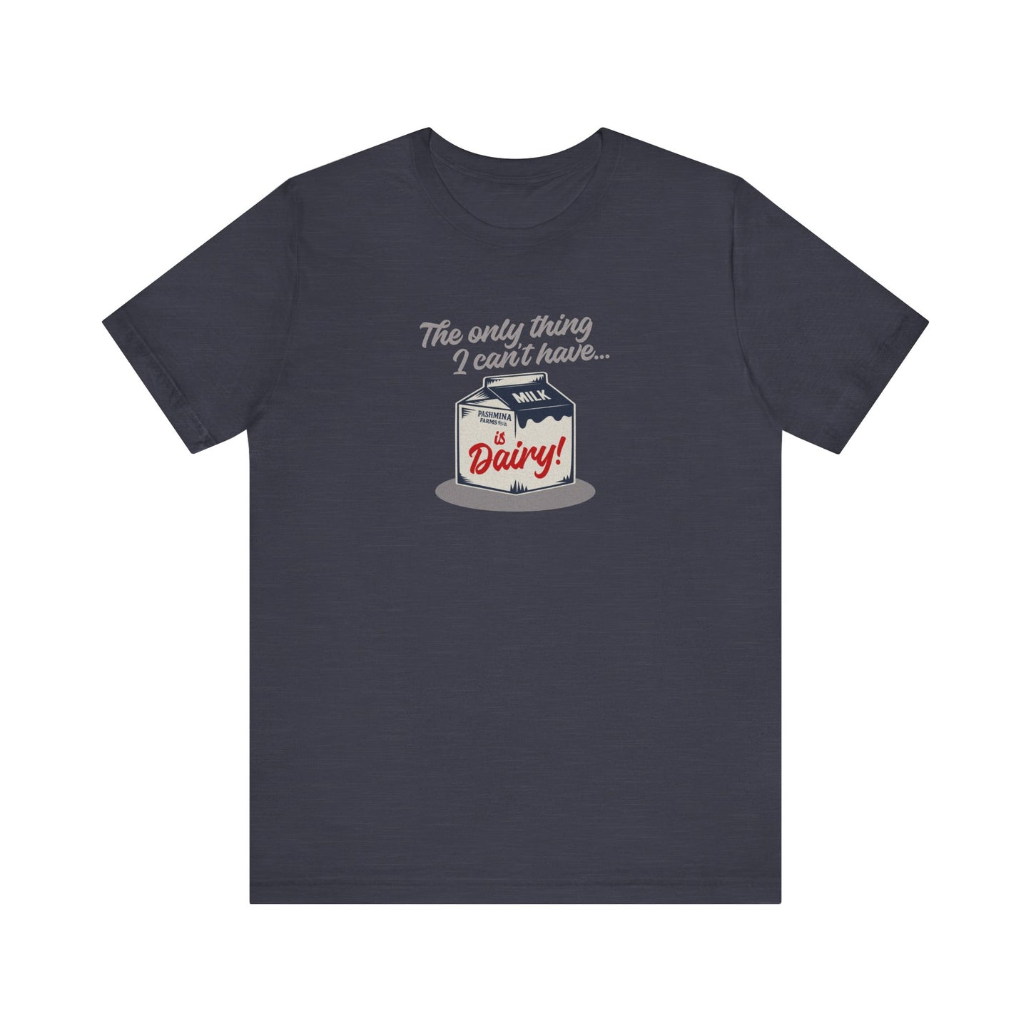 Can’t Have Dairy — Friends Jill Green Retro Tee (Dark)