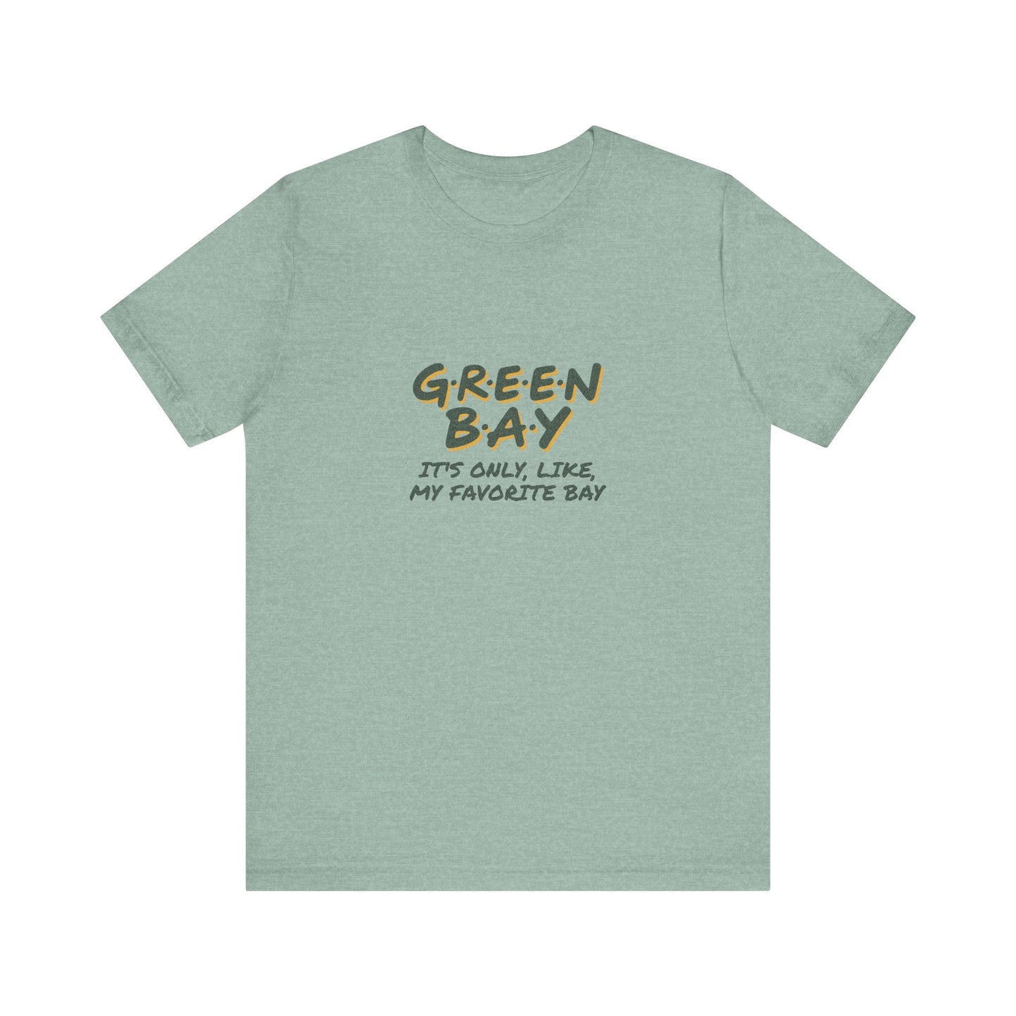 Green Bay (My Favorite Bay) — Phoebe Buffay Football Tee (Light)