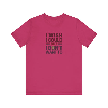 I Wish I Could, But I Don't Want To — Phoebe Buffay Retro Tee (Light)