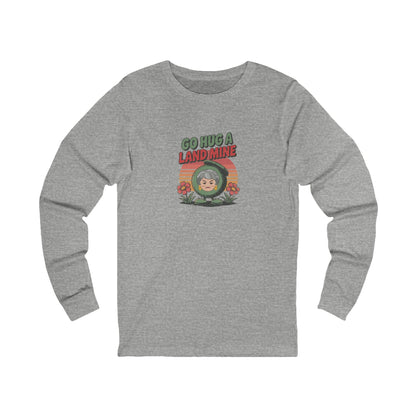 Go Hug a Land Mine — Dorothy Zbornak Retro Long Sleeve (Light)