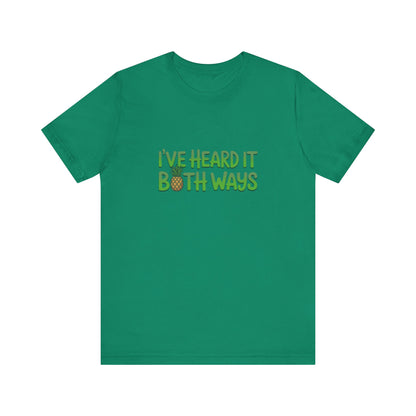 I’ve Heard It Both Ways — Psych Retro Tee (Dark)