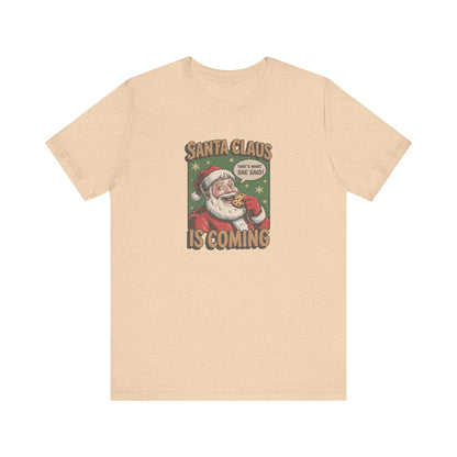 Santa Claus is Coming — Vintage Christmas Tee (Light)