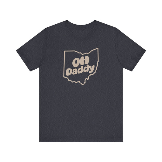 OH Daddy Shirt — Funny Ohio Dad Gift, Retro Pun Tee