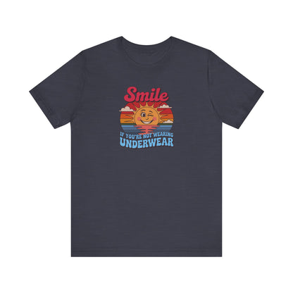 Smile If You’re Not Wearing Underwear — Retro Tee (Dark)