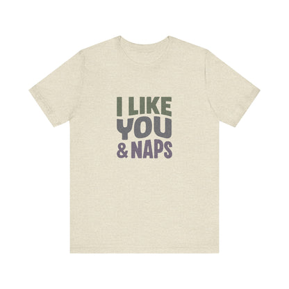 I Like You & Naps (Cool Gradient) — Retro Loungewear Tee (Light)