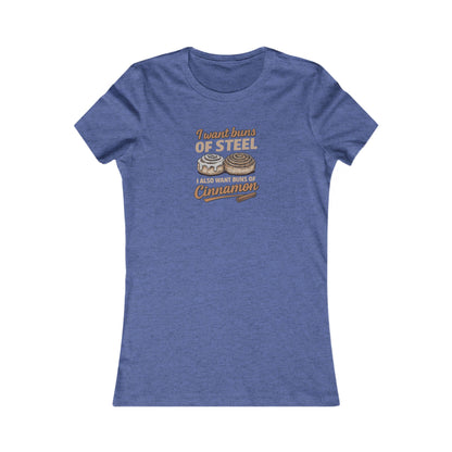 Buns of Steel (and Cinnamon) — Workout Women's Tee (Dark)
