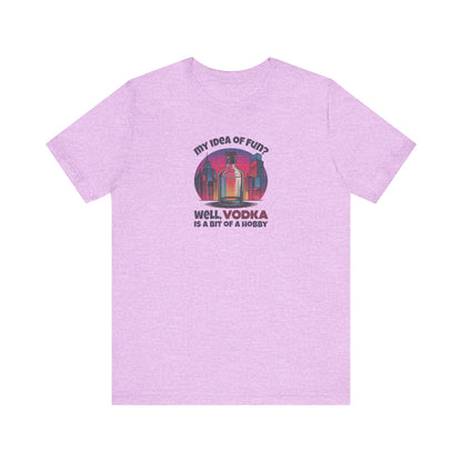 Vodka is a Bit of a Hobby — Retro Graphic Tee (Dark)