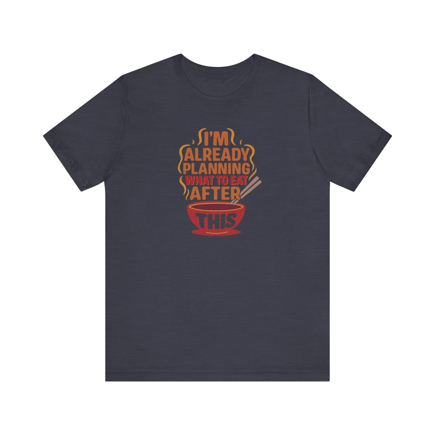 Planning What to Eat After This — Retro Foodie Tee (Dark)