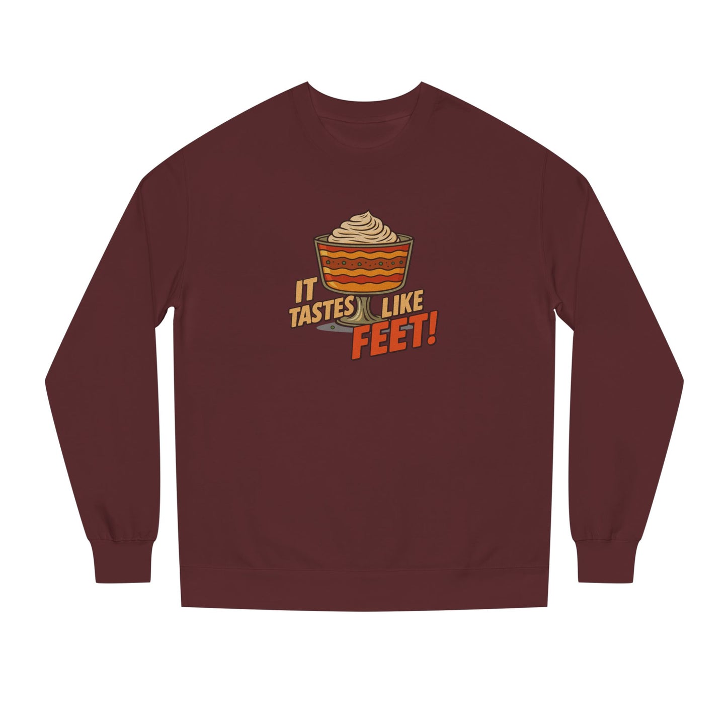 It Tastes Like Feet! — Thanksgiving Trifle Retro Sweatshirt (Dark)